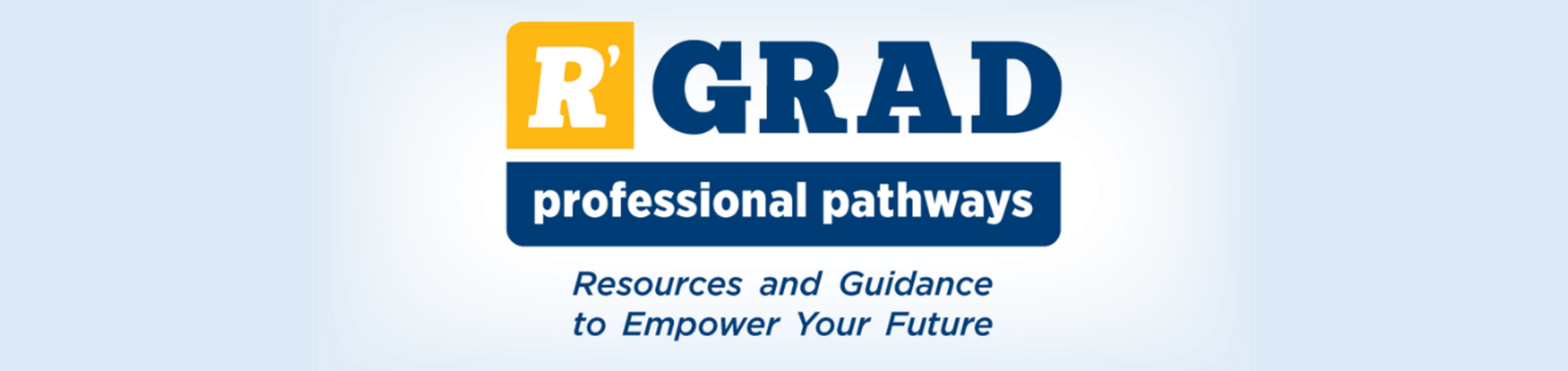 R"Grad Professional Pathways