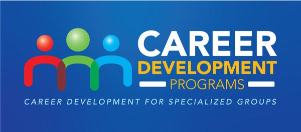 Logo: Career Development Programs: Career Development for Specialized Groups