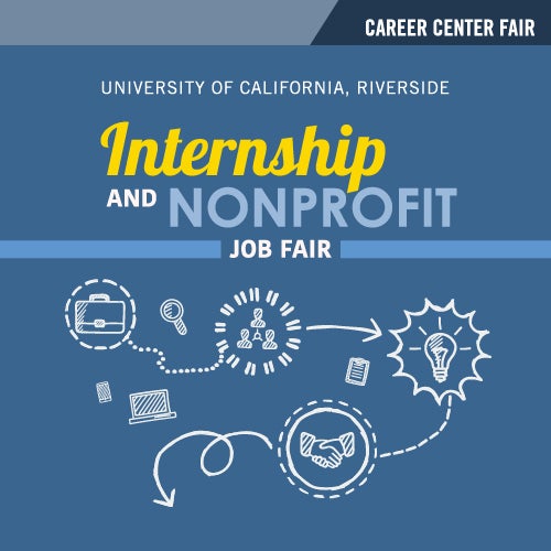 An announcement for UCR's Internship and Nonprofit Job Fair
