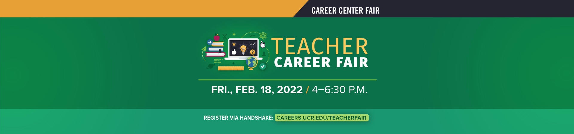 Teacher Career Fair, Fri., Feb. 18, 2022, 4-6:30 p.m.